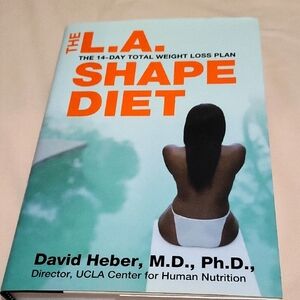 The L.A. Shape Diet Hardcover Book